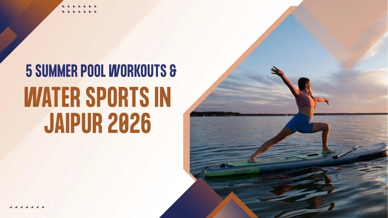 5 Summer Pool Workouts & Water Sports in Jaipur 2026