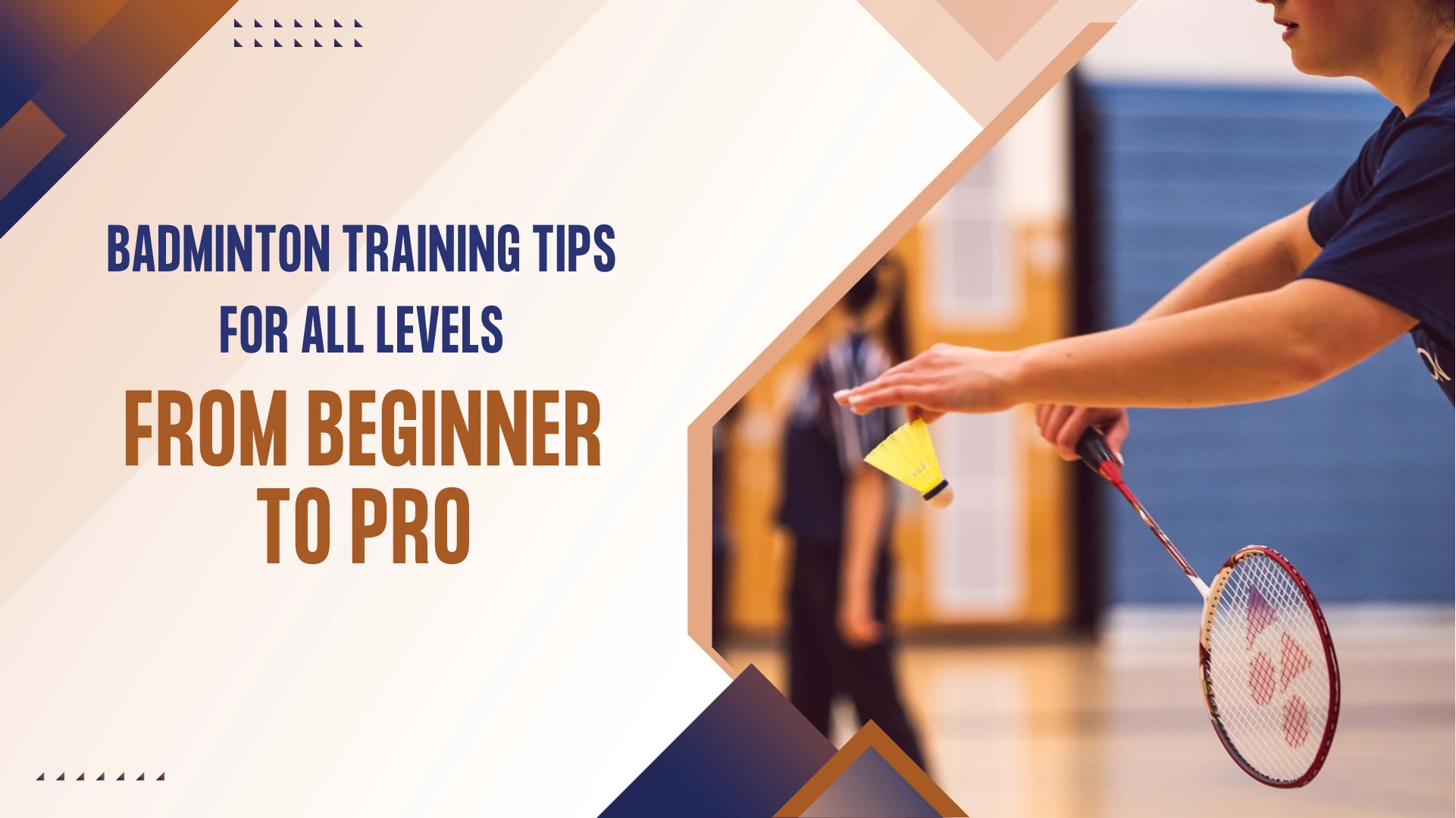 Badminton Training Tips for All Levels - From Beginner to Pro