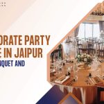Corporate Party Venue in Jaipur with Banquet and Catering